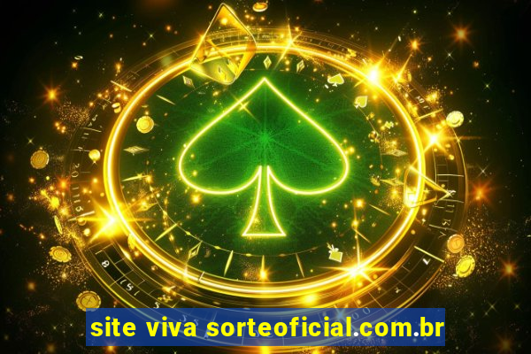 site viva sorteoficial.com.br